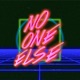 No One Else feat Screamau Single