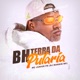 Bh Terra da Putaria Single