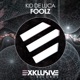 Foolz Original Mix Single