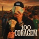 100 Coragem feat Capone Single