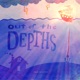 Out of the Depths Single