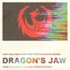 Dragon s Jaw feat Conscious Route Single
