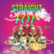 Straight To the Top Single
