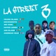 LA STREET 3 feat Mc King 100 Blaze Andreas 3110 Single