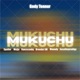 Mukuchu Remix feat Mejja Breeder LW Spoiler Maandy sosatheprodigyy Soundkraft Single