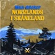 Man Dricker Norrlands I Skåneland Single
