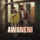 Awoneni feat Zeze Kingston Single