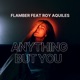 Anything But You feat Roy Aquiles Release Single