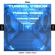 Tunnel Vision Single