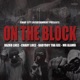 On the Block feat Alamo Chary Locz BabyBoy Tha Gee Single