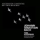Bach Ascension Cantatas