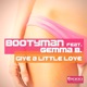 Give a Little Love feat Gemma B Remixes