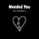 Needed You feat Marquee 3 Single