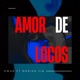 Amor de Locos feat Marian Yin Single
