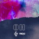 Oh feat Fingaz Single