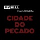 Cidade do Pecado feat MC Cidinho Single