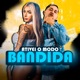 Ativei o Modo Bandida feat Thammy Single