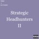 Strategic Headhunters II Single