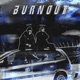 Burnout Single