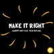 Make it Right feat Sean Declase EP