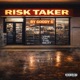 Risk Taker Single