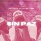 SIN PAZ Single