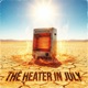 The Heater in July Single