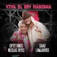 Viva El Rey Habibna Single