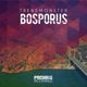 Bosporus Single