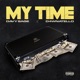 My Time feat D4wnatello Single