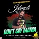 Don t Cry Mama Single