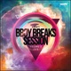 B Boy Breaks Session Vol 2