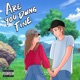 Are You Doing Fine Single