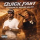 Quick Fast feat Richie Valor Single