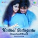 Kadhal Sadugudu Slowed and Reverb Single