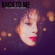 Back To Me feat MS Swaby Single