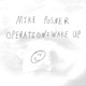 Operation Wake Up
