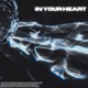 In Your Heart Single