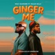 Holy Diamond Ginger Me Single