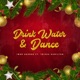 Drink Water Dance feat Trisha Hamilton Single