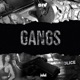 Gangs Single