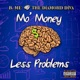 Mo Money Less Problems Single