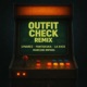 Outfit Check Remix feat La Exce Single