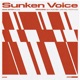 Sunken Voice feat Chlär Cleric RUIZ OSC1 The Chronics JKS