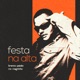 Festa na Alta Single