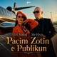 Paçim Zotin e Publikun with Mr Elvis Single