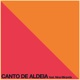 Canto De Aldeia feat Nina Miranda Single