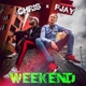 Weekend feat Chris Single