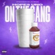 On The Gang Single