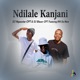 Ndilale Kanjani feat AYA Da Main Single
